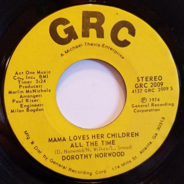 Dorothy Norwood - Mama Loves Her Children All The Time