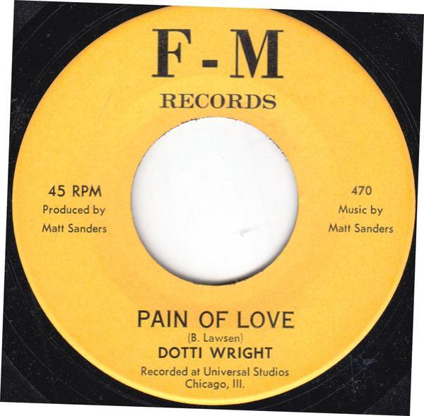 Dotti Wright - Pain Of Love / Eclipse Of A Lover