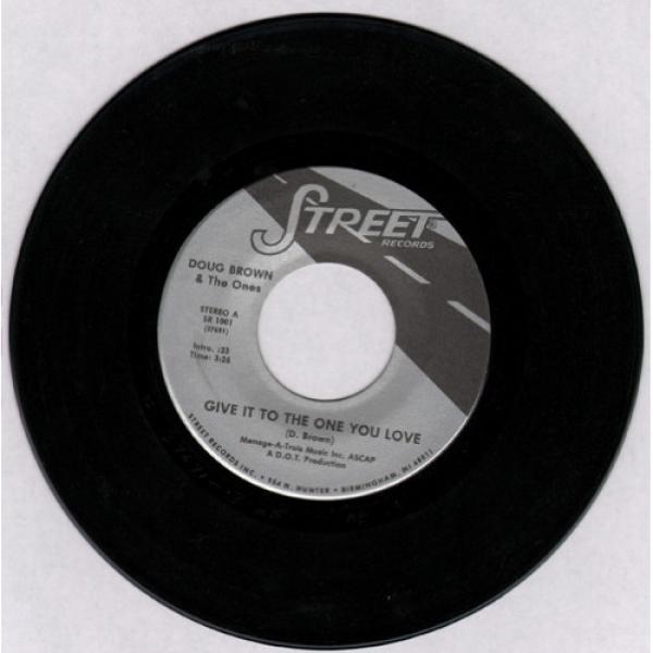 Doug Brown & The Ones - Give It To The One You Love