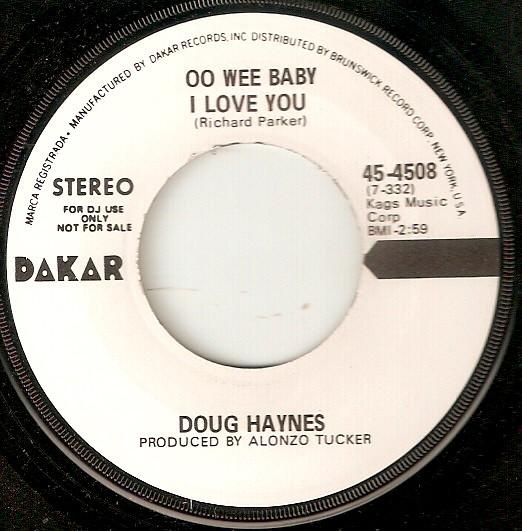 Doug Haynes (2) - Oo Wee Baby I Love You