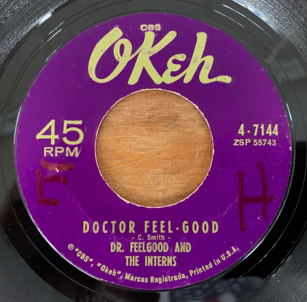 Dr. Feelgood & The Interns - Doctor Feel-Good / Mister Moonlight