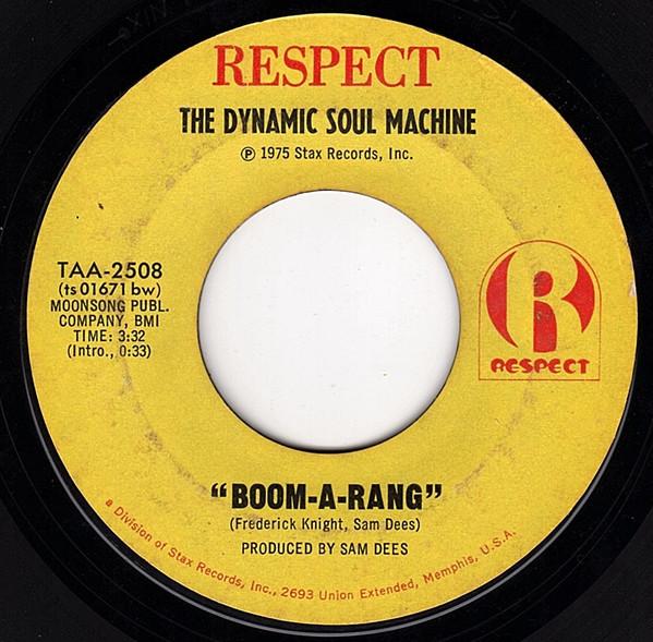Dynamic Soul Machine - Boom-A-Rang / Moving On