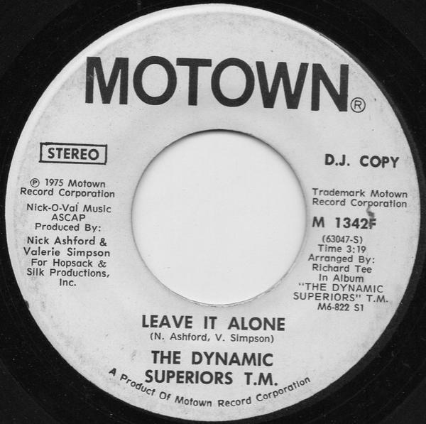 Dynamic Superiors - Leave It Alone