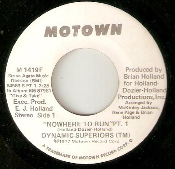 Dynamic Superiors - Nowhere To Run