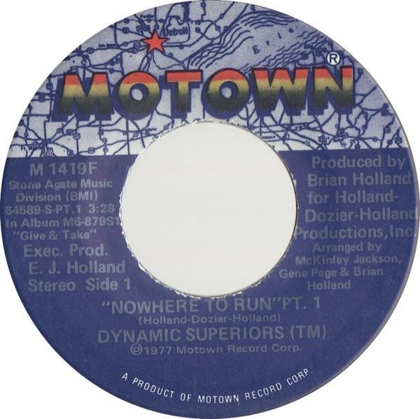 Dynamic Superiors - Nowhere To Run