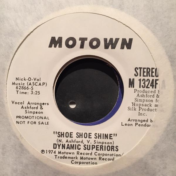 Dynamic Superiors - Shoe Shoe Shine