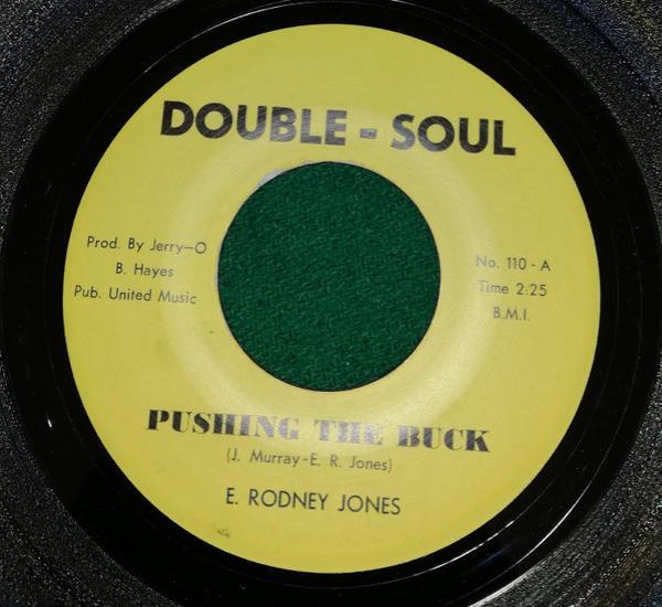 E. Rodney Jones - Pushing The Buck / Soul Sister