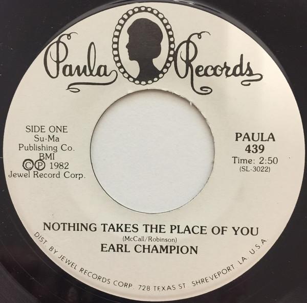 Earl Champion - Nothing Takes The Place Of You / Something Easy
