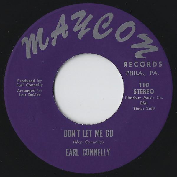 Earl Connelly - Don't Let Me Go / My Love Is Strong