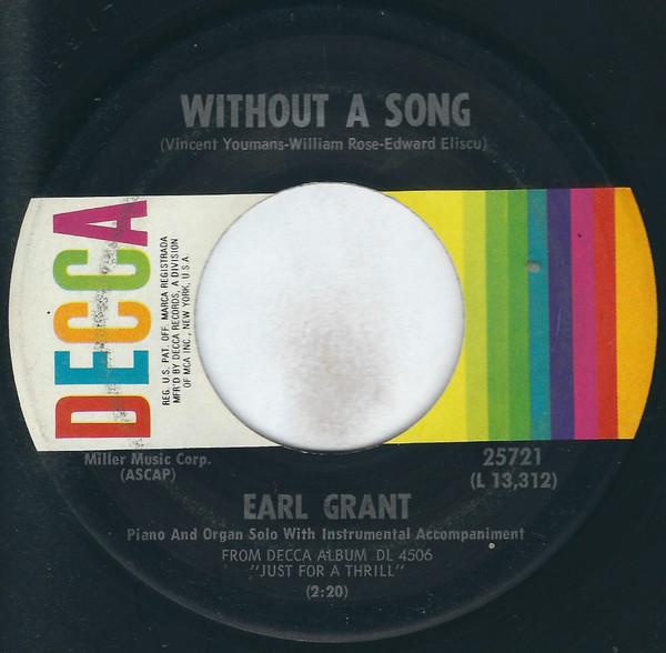 Earl Grant - Without A Song