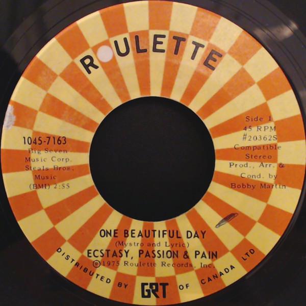 Ecstasy, Passion & Pain - One Beautiful Day / Try To Believe Me