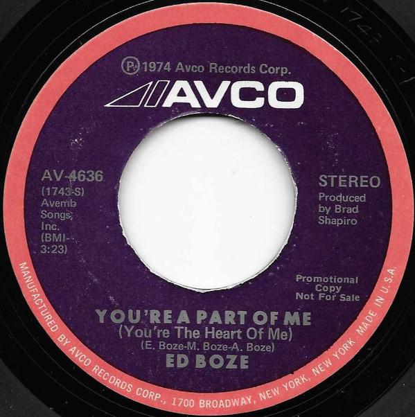 Ed Boze - You're A Part Of Me (You're The Heart Of Me)