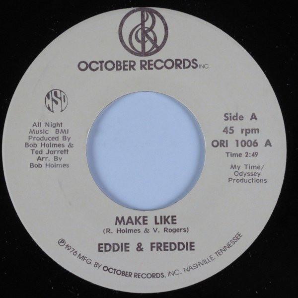 Eddie & Freddie - Make Like