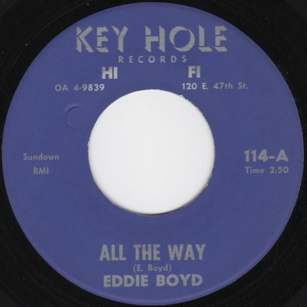 Eddie Boyd - All The Way / Where You Belong