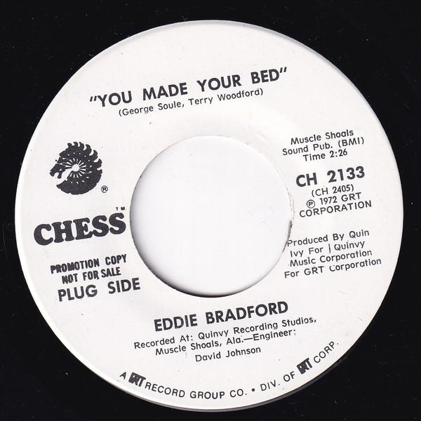 Eddie Bradford - You Made Your Bed / Push Mr. Pride Aside