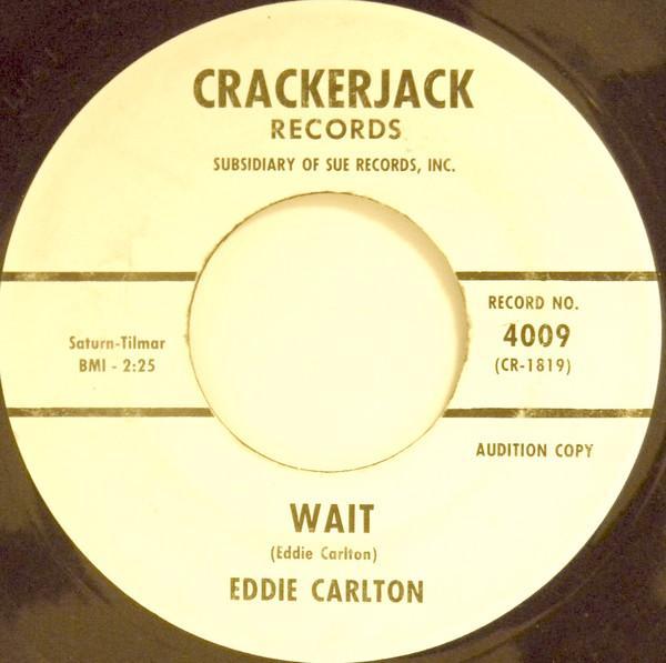 Eddie Carlton - Wait