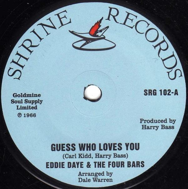 Eddie Daye, The 4 Bars - Guess Who Loves You