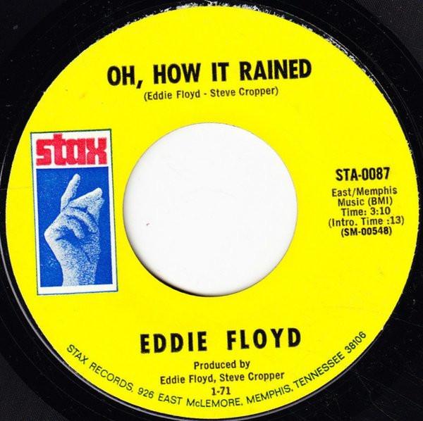 Eddie Floyd - Oh, How It Rained