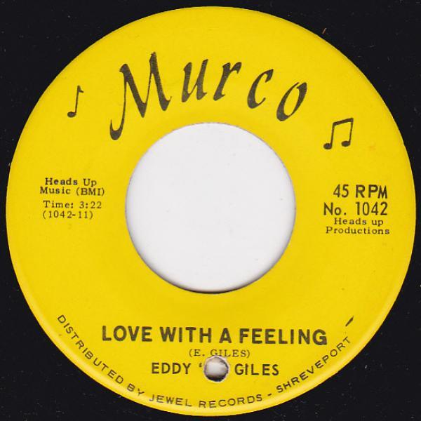 Eddie Giles - Love With A Feeling / Baby Be Mine