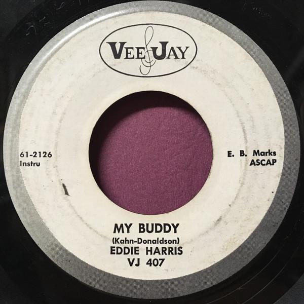 Eddie Harris - My Buddy