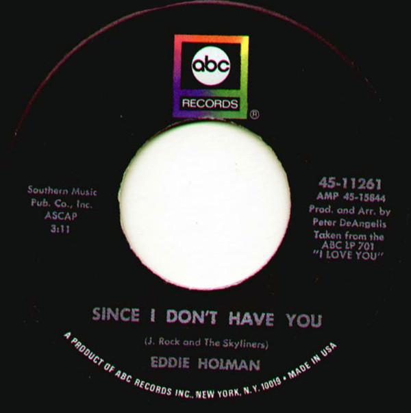 Eddie Holman - Since I Don't Have You / Don't Stop Now