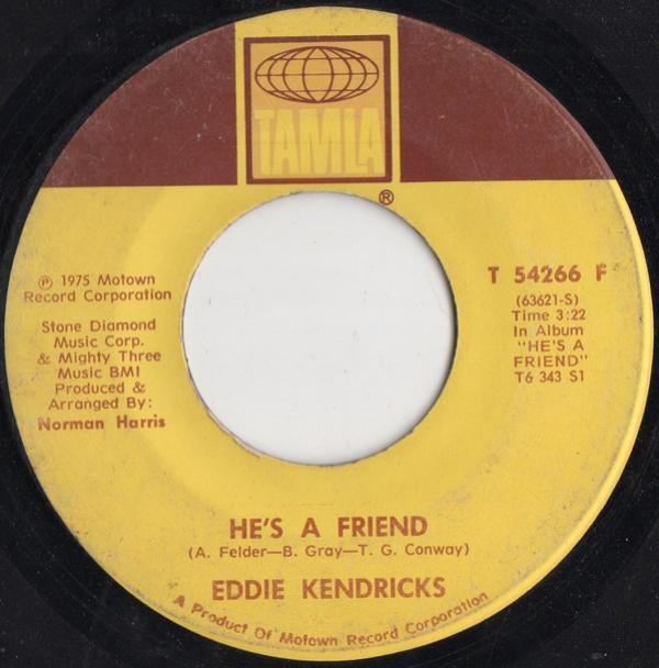 Eddie Kendricks - He's A Friend / All Of My Love