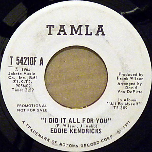 Eddie Kendricks - I Did It All For You
