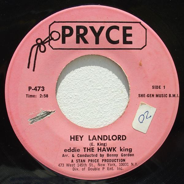 Eddie King (5) - Hey Landlord / Never Had Enough