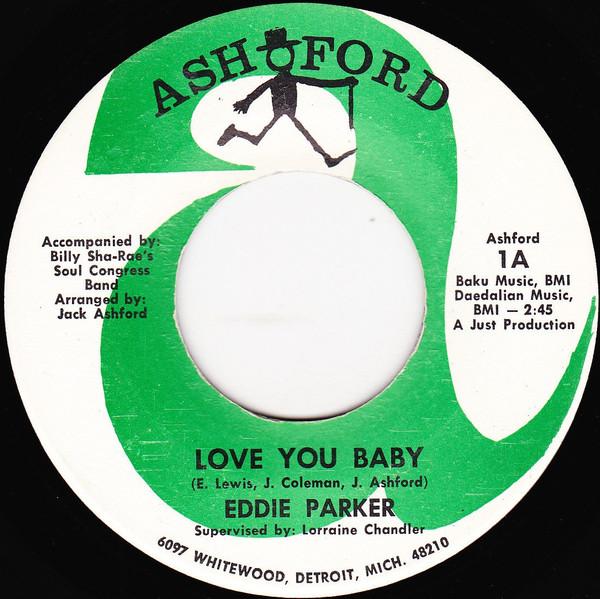 Eddie Parker (2), Billy Sha-Rae's Soul Congress Band - Love You Baby