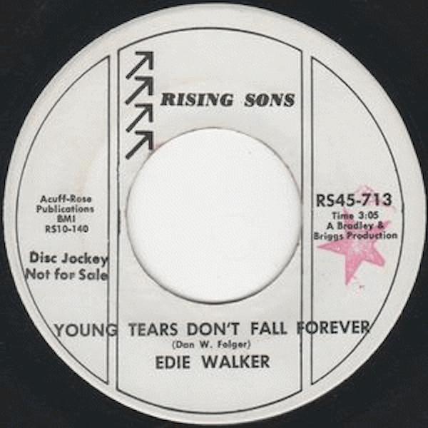 Edie Walker - Young Tears Don't Fall Forever / Good Guys