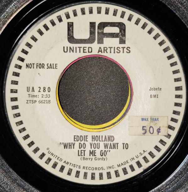 Edward Holland, Jr. - Last Laugh / Why Do You Want To Let Me Go