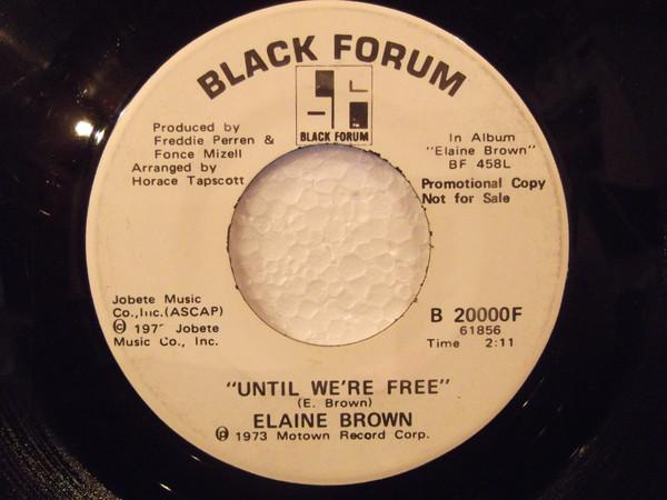 Elaine Brown - Until We're Free
