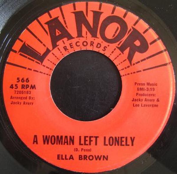 Ella Brown - A Woman Left Lonely / Touch Me