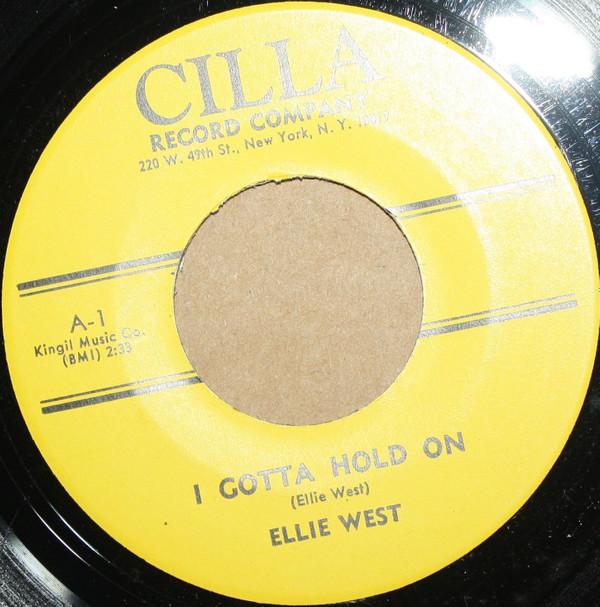 Ellie West - I Gotta Hold On