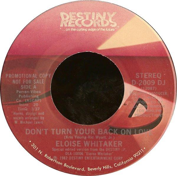 Eloise Whitaker - Don't Turn Your Back On Love