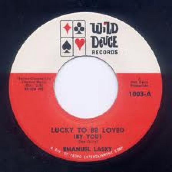 Emanuel Laskey - Lucky To Be Loved (By You)