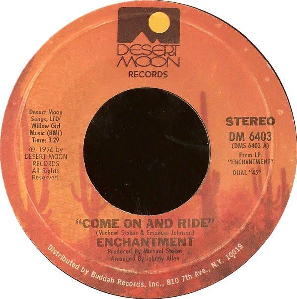 Enchantment - Come On And Ride / Hold On