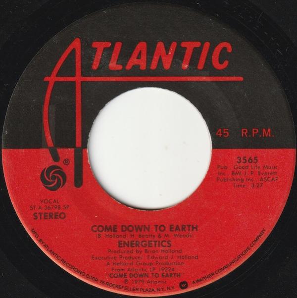Energetics - Come Down To Earth / Living By The Strength Of Your Love