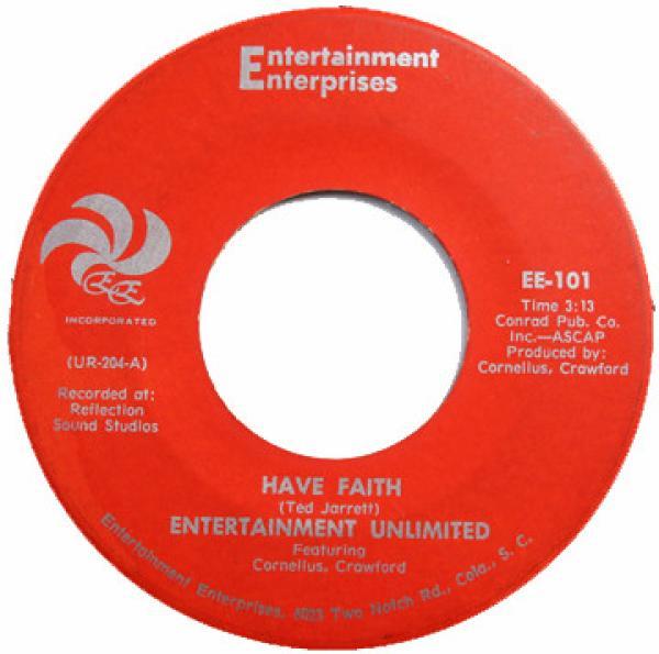 Entertainment Unlimited, Cornelius And Carol - Have Faith / So I Can Love You