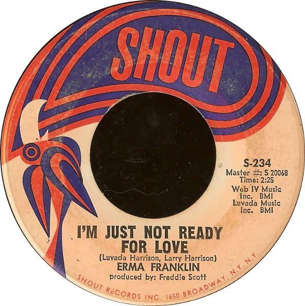 Erma Franklin - I'm Just Not Ready For Love / The Right To Cry