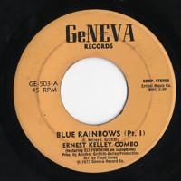 Ernest Kelley Combo - Blue Rainbows