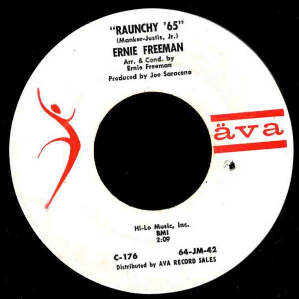 Ernie Freeman - Raunchy '65