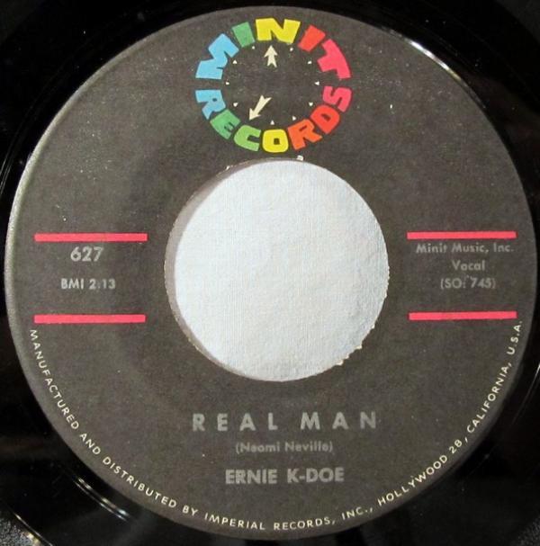 Ernie K-Doe - Real Man / Te-Ta-Te-Ta-Ta