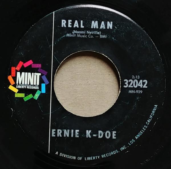 Ernie K-Doe - Real Man / Te-Ta-Te-Ta-Ta