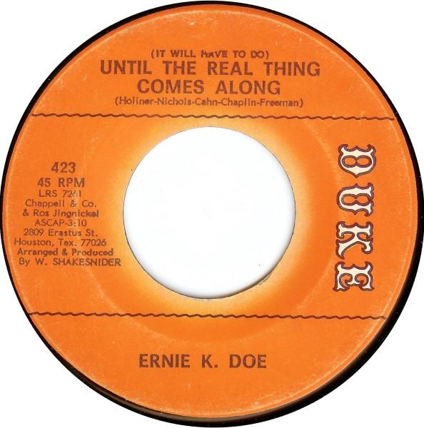 Ernie K-Doe - Until The Real Thing Comes Along