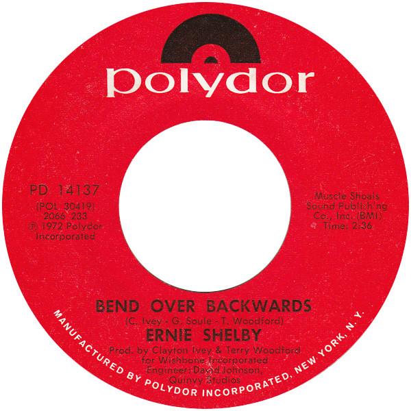 Ernie Shelby - Bend Over Backwards / Punish Me