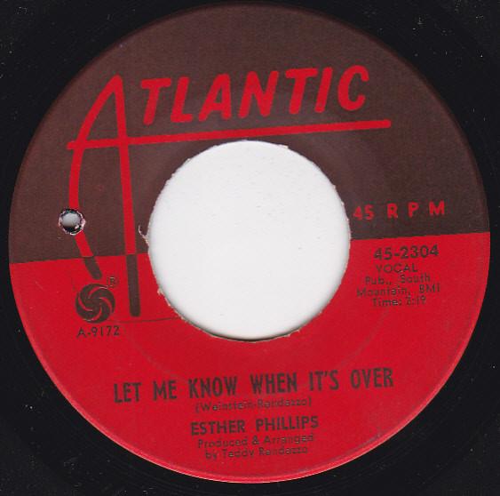 Esther Phillips - Let Me Know When It's Over / I Saw Me