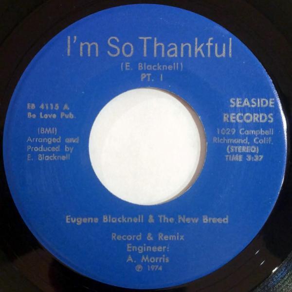 Eugene Blacknell & The New Breed - I'm So Thankful