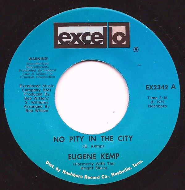 Eugene Kemp - No Pity In The City / The Power Is Gone