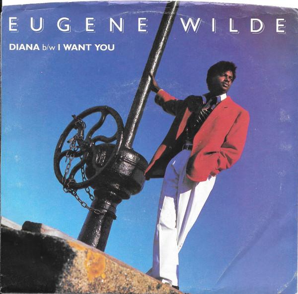 Eugene Wilde - Diana / I Want You